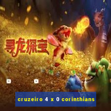 cruzeiro 4 x 0 corinthians